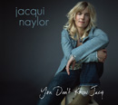 Jacqui Naylor - You Don't Know Jacq
